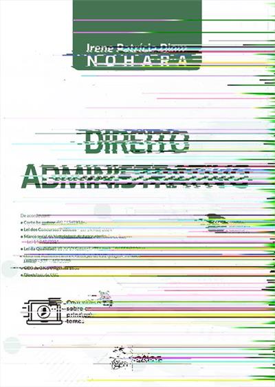 DIREITO ADMINISTRATIVO - 14ª EDIÇÃO 2025
