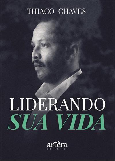 LIDERANDO SUA VIDA