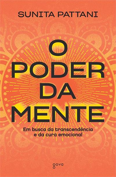 O PODER DA MENTE: EM BUSCA DA...EMOCIONAL