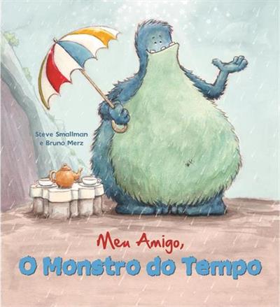 MEU AMIGO, O MONSTRO DO TEMPO