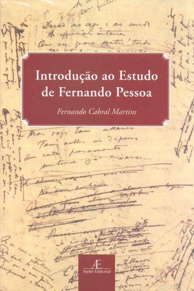 INTRODUÇAO AO ESTUDO DE FERNANDO PESSOA