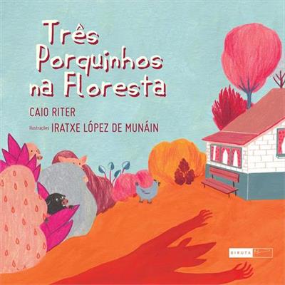 TRES PORQUINHOS NA FLORESTA