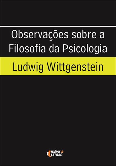 OBSERVAÇOES SOBRE A FILOSOFIA DA PSICOLOGIA