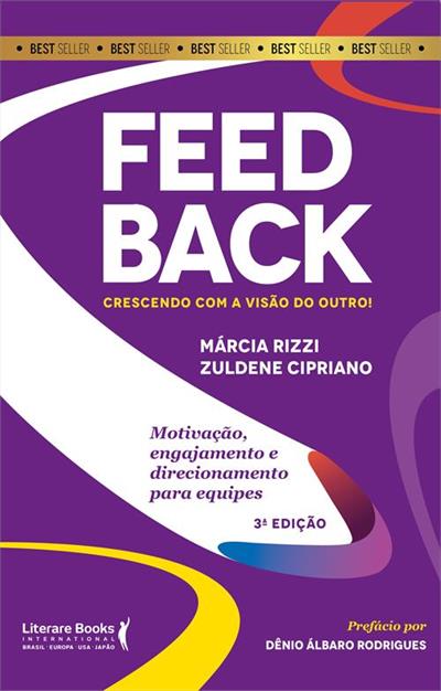 FEEDBACK: CRESCENDO COM A VISÃO DO OUTRO!...EQUIPES