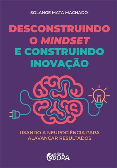 DESCONSTRUINDO O MINDSET E CONSTRUINDO...RESULTADOS