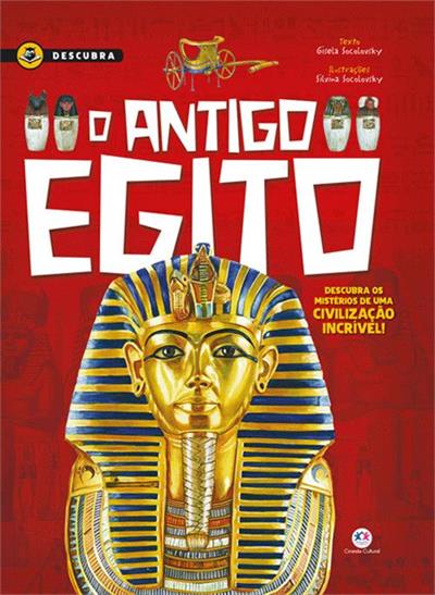 O ANTIGO EGITO