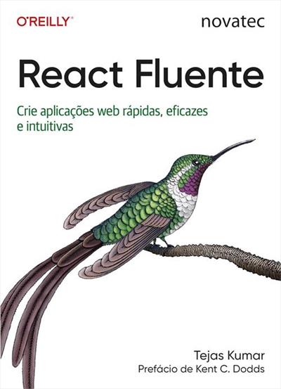 REACT FLUENTE: CRIE APLICAÇOES WEB...INTUITIVAS