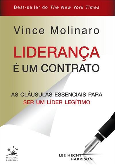 LIDERANÇA E UM CONTRATO: AS CLAUSULAS...LEGITIMO