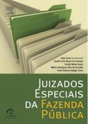 JUIZADOS ESPECIAIS DA FAZENDA PUBLICA