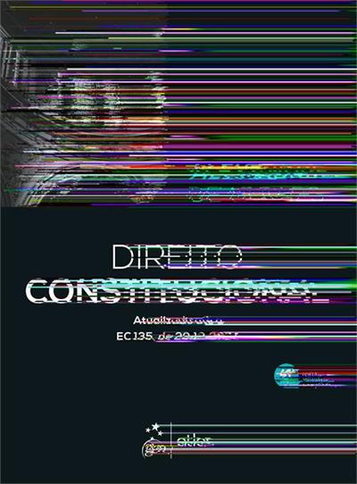 DIREITO CONSTITUCIONAL - 41ª EDIÇÃO 2025
