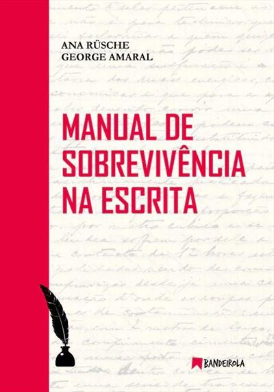 MANUAL DE SOBREVIVENCIA DA ESCRITA
