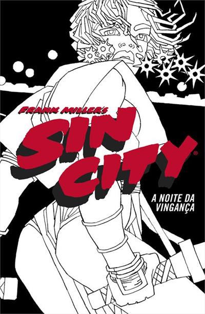 SIN CITY - NOITE DA VINGANÇA