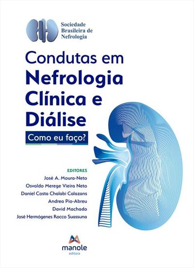 CONDUTAS EM NEFROLOGIA CLINICA E DIALISE...FAÇO?