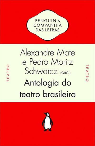 ANTOLOGIA DO TEATRO BRASILEIRO (SECULO XIX)
