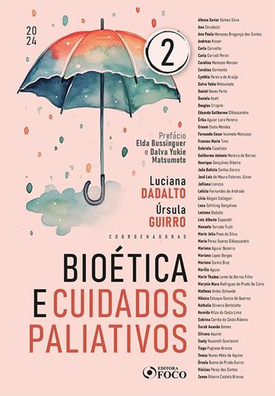 BIOÉTICA E CUIDADOS PALIATIVOS