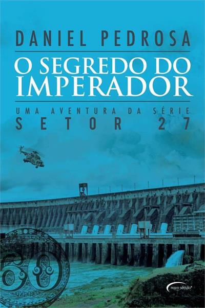 O SEGREDO DO IMPERADOR