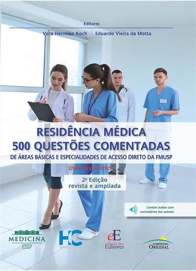 RESIDENCIA MEDICA: 500 QUESTOES COMENTADAS...FMUSP