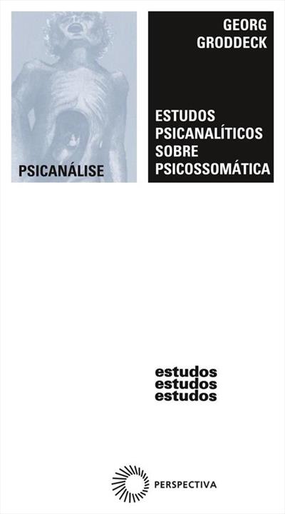 ESTUDOS PSICANALITICOS SOBRE PSICOSSOMATICA