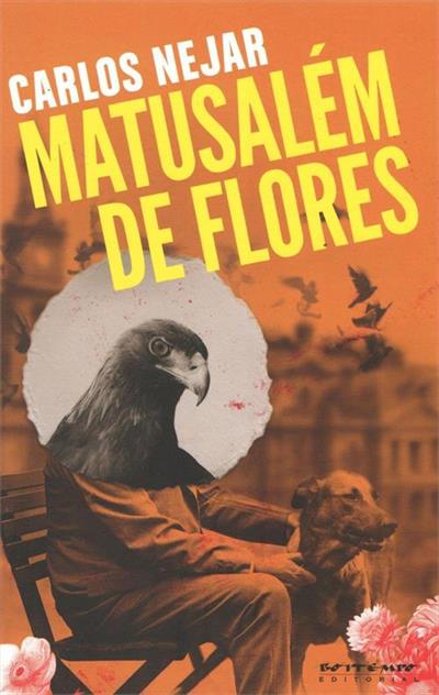 MATUSALEM DE FLORES