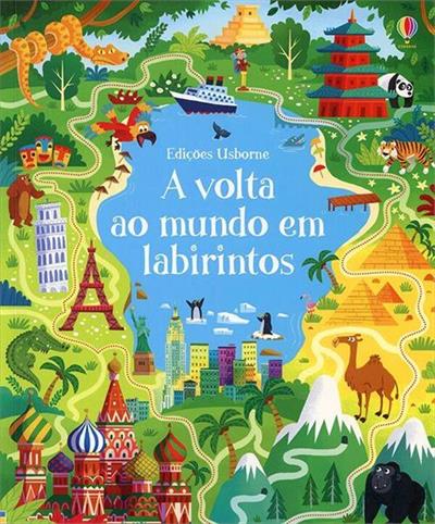 A VOLTA AO MUNDO EM LABIRINTOS
