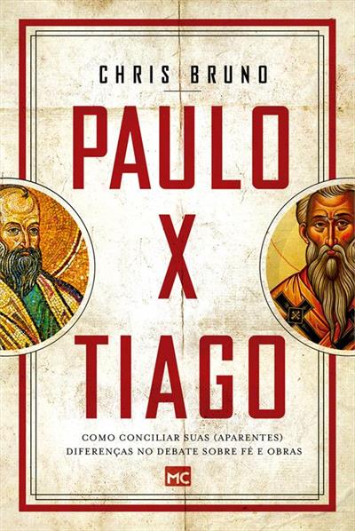 PAULO X TIAGO: COMO CONCILIAR SUAS...OBRAS