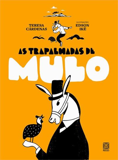 AS TRAPALHADAS DE MULO