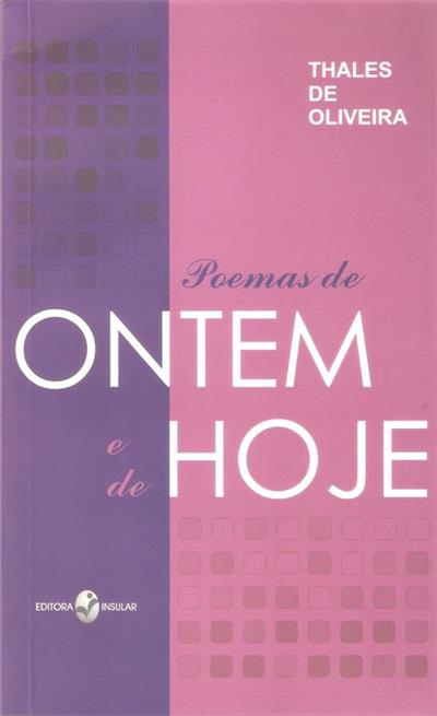 POEMAS DE ONTEM E DE HOJE
