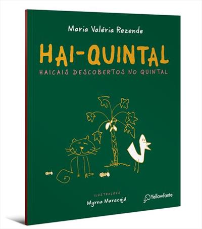 HAI-QUINTAL - HAICAIS DESCOBERTOS NO QUINTAL
