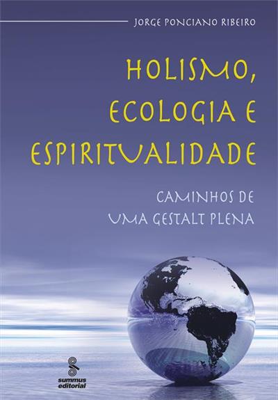 HOLISMO, ECOLOGIA E ESPIRITUALIDADE