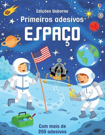 ESPAÇO: PRIMEIROS ADESIVOS