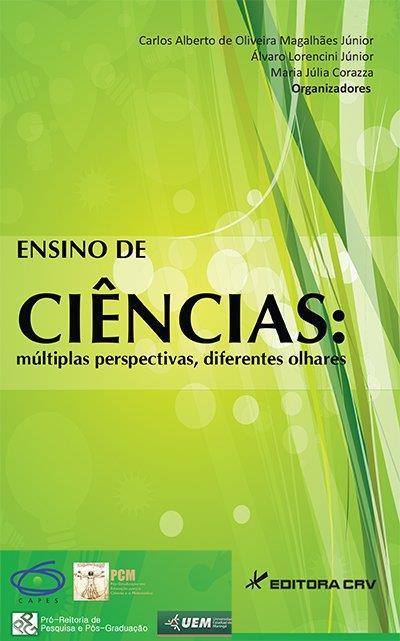 ENSINO DE CIENCIAS: MULTIPLAS PERSPECTIVAS...OLHARES