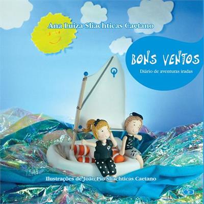 BONS VENTOS: DIARIO DE AVENTURAS IRADAS
