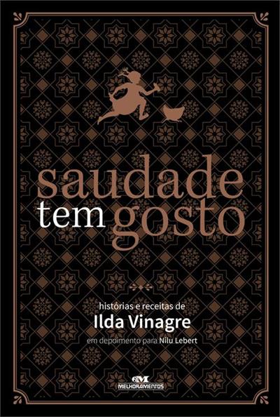 SAUDADE TEM GOSTO