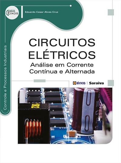 CIRCUITOS ELETRICOS: ANALISE EM CORRENTE...ALTERNADA