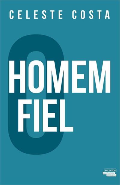 O HOMEM FIEL