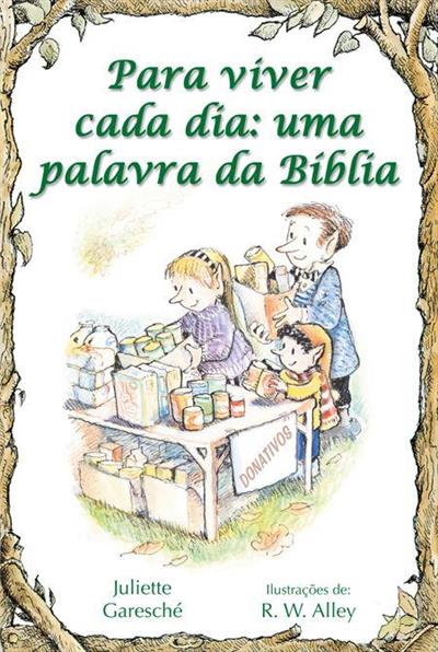 PARA VIVER CADA DIA, UMA PALAVRA DA BIBLIA