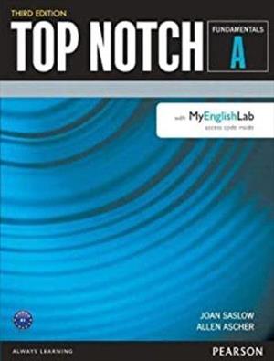 TOP NOTCH (3RD ED) FUNDAMENTALS STUDENT...BENCHMARK