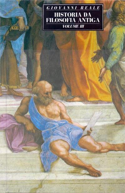 HISTORIA DA FILOSOFIA ANTIGA VOLUME III