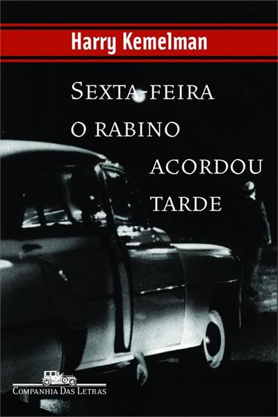 SEXTA FEIRA O RABINO ACORDOU TARDE