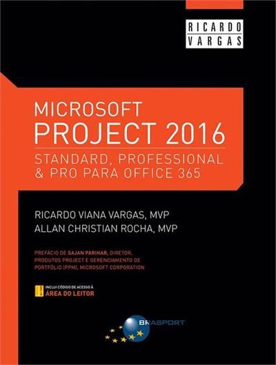 MICROSOFT PROJECT 2016: STANDARD, PROFESSIONAL...365