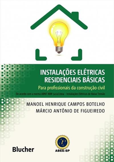 INSTALAÇOES ELETRICAS RESIDENCIAIS BASICAS...CIVIL