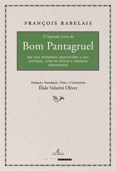 O SEGUNDO LIVRO DO BOM PANTAGRUEL