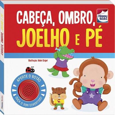 CANTIGAS CLASSICAS DIVERTIDAS: CABEÇA, OMBRO...PE