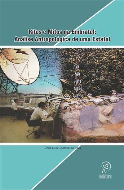 RITOS E MITOS NA EMBRATEL: ANALISE...ESTATAL