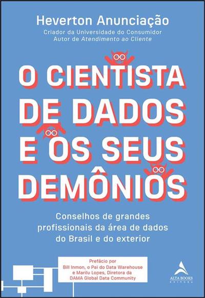 O CIENTISTA DE DADOS E OS SEUS DEMÔNIOS...EXTERIOR