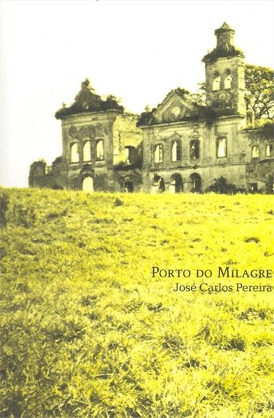 PORTO DO MILAGRE: RELIGIAO E MAGIA...LUSO-BRASILEIRO
