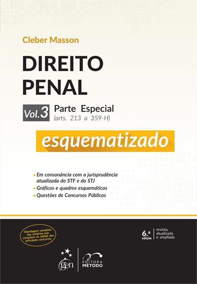DIREITO PENAL ESQUEMATIZADO: PARTE ESPECIAL - VOL. 3