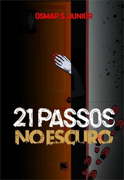 21 PASSOS NO ESCURO