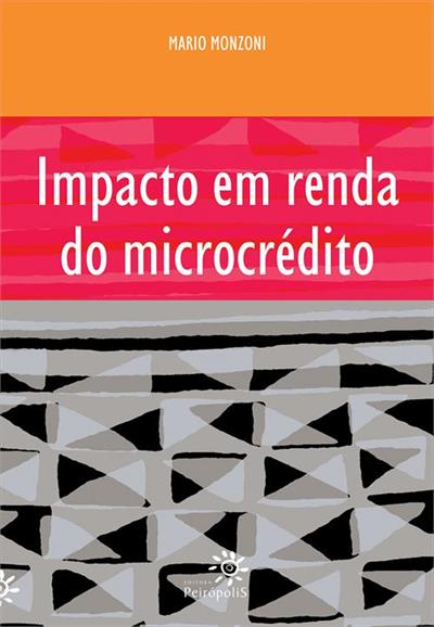 IMPACTO EM RENDA DO MICROCREDITO