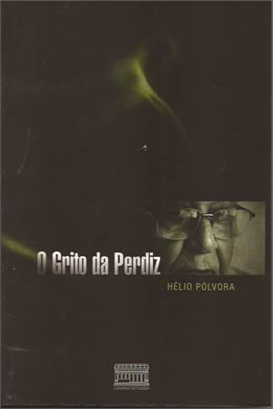 O GRITO DA PERDIZ